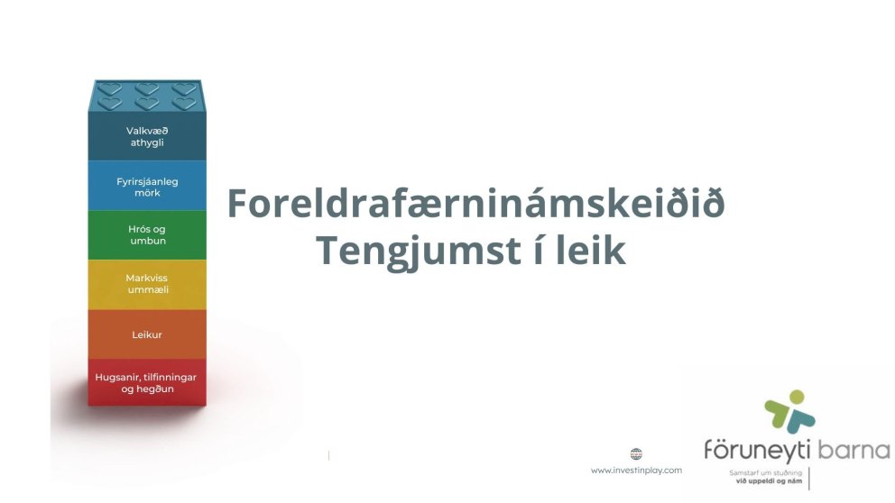 Foreldrafærninámskeið - Tengjumst í leik